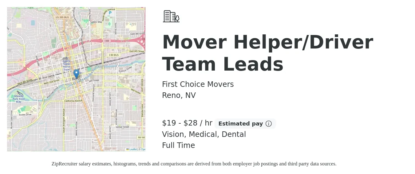 First Choice Movers job posting for a Mover Helper/Driver Team Leads in Reno, NV with a salary of $20 to $30 Hourly and benefits including dental, life_insurance, medical, pto, retirement, and vision with a map of Reno location.