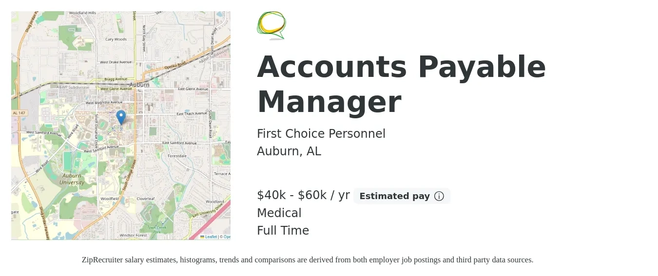 First Choice Personnel job posting for a Accounts Payable Manager in Auburn, AL with a salary of $40,000 to $60,000 Yearly and benefits including medical with a map of Auburn location.