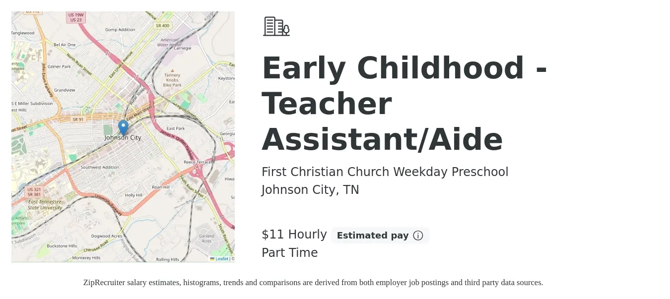 First Christian Church Weekday Preschool job posting for a Early Childhood - Teacher Assistant/Aide in Johnson City, TN with a salary of $12 Hourly with a map of Johnson City location.