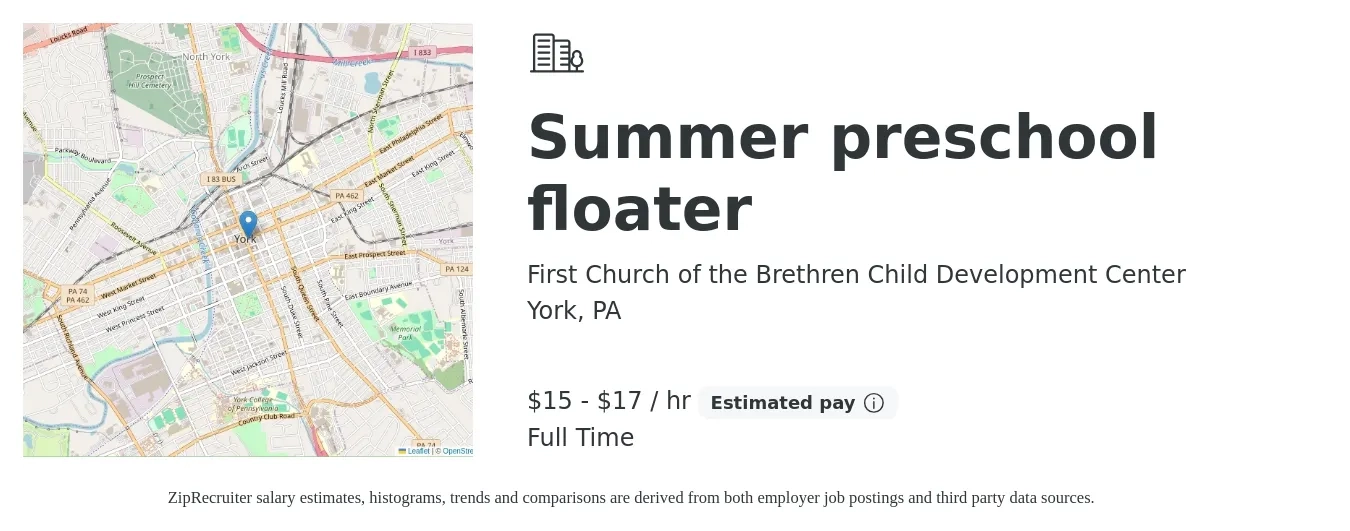 First Church of the Brethren Child Development Center job posting for a Summer preschool floater in York, PA with a salary of $16 to $18 Hourly with a map of York location.