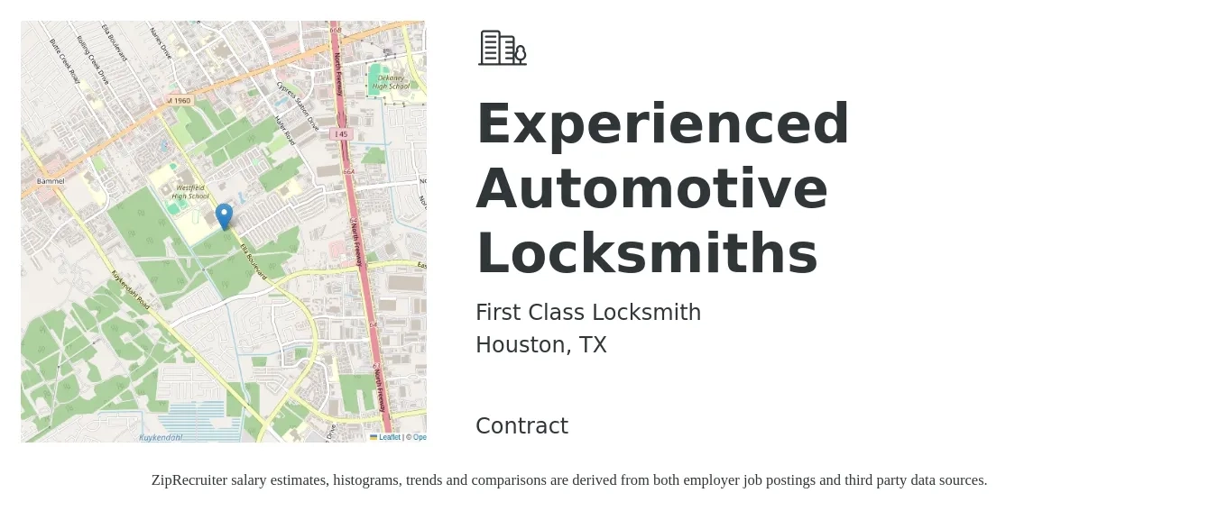 First Class Locksmith job posting for a Experienced Automotive Locksmiths in Houston, TX with a salary of $1,200 to $5,000 Weekly with a map of Houston location.