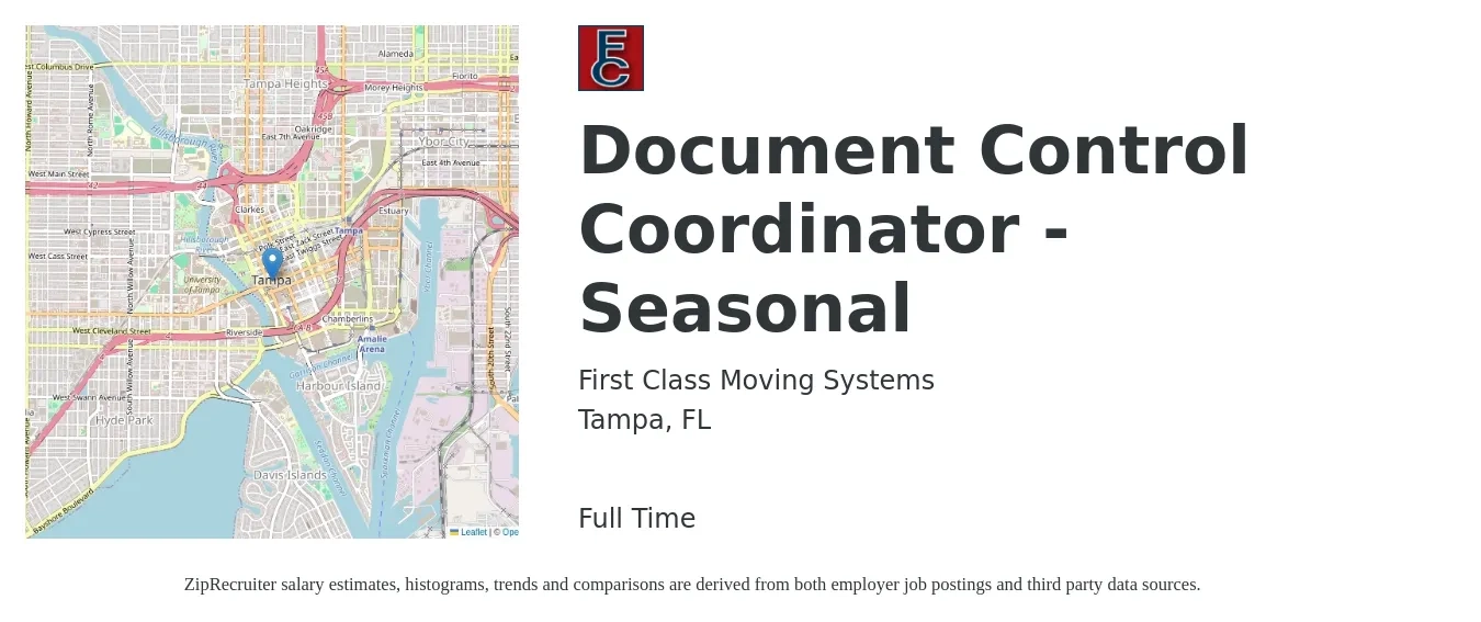 First Class Moving Systems job posting for a Document Control Coordinator - Seasonal in Tampa, FL with a salary of $18 to $22 Hourly with a map of Tampa location.