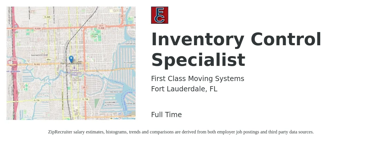 First Class Moving Systems job posting for a Inventory Control Specialist in Fort Lauderdale, FL with a salary of $18 to $20 Hourly with a map of Fort Lauderdale location.