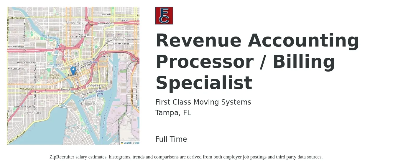 First Class Moving Systems job posting for a Revenue Accounting Processor / Billing Specialist in Tampa, FL with a salary of $18 to $22 Hourly with a map of Tampa location.