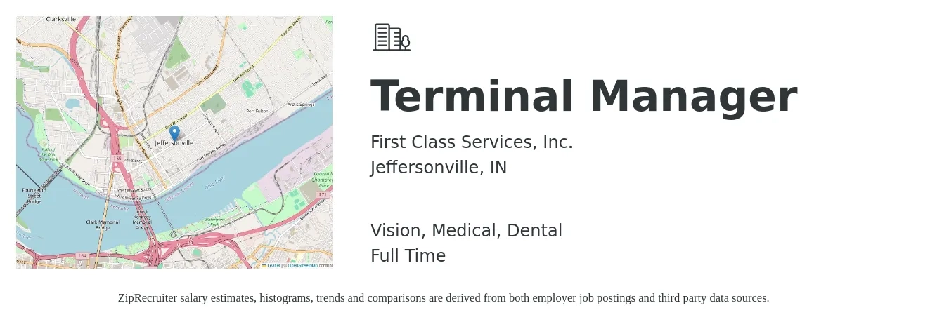 First Class Services, Inc. job posting for a Terminal Manager in Jeffersonville, IN with a salary of $54,600 to $78,100 Yearly and benefits including pto, retirement, vision, dental, life_insurance, and medical with a map of Jeffersonville location.