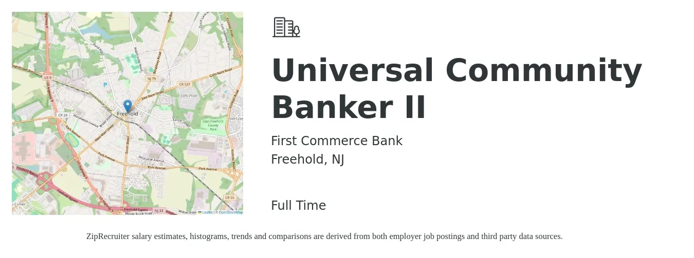 First Commerce Bank job posting for a Universal Community Banker II in Freehold, NJ with a salary of $18 to $22 Hourly with a map of Freehold location.