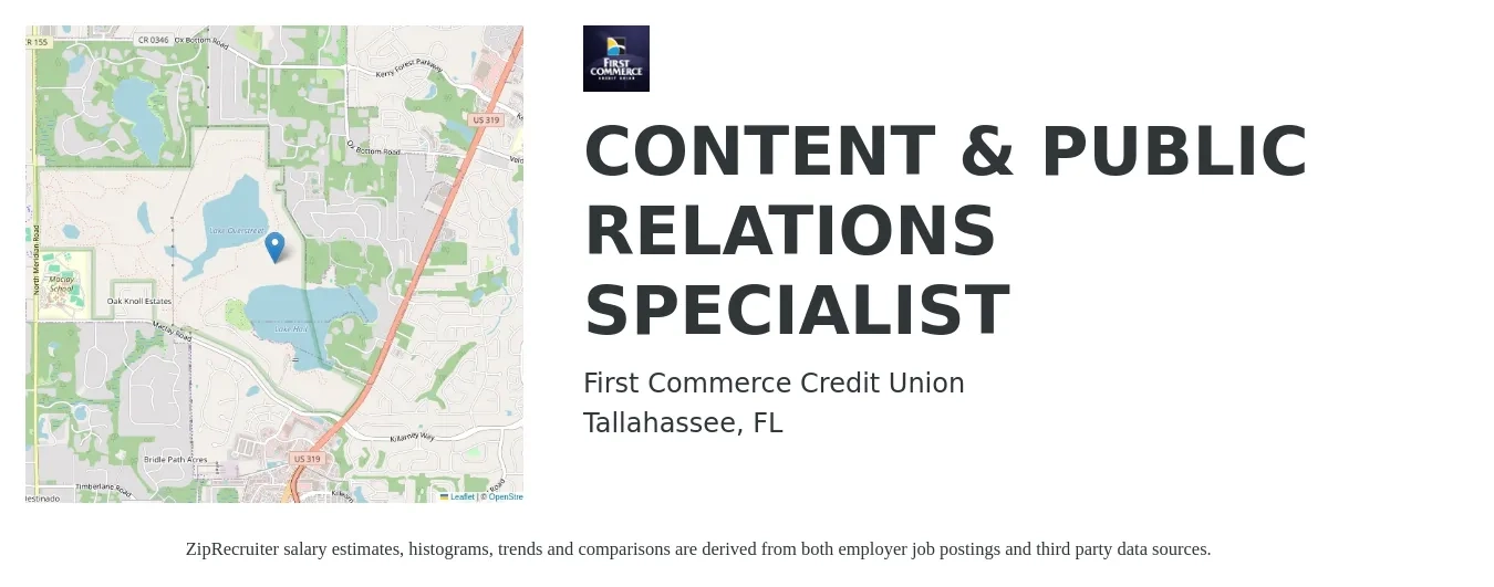 First Commerce Credit Union job posting for a CONTENT & PUBLIC RELATIONS SPECIALIST in Tallahassee, FL with a salary of $49,400 to $70,300 Yearly with a map of Tallahassee location.