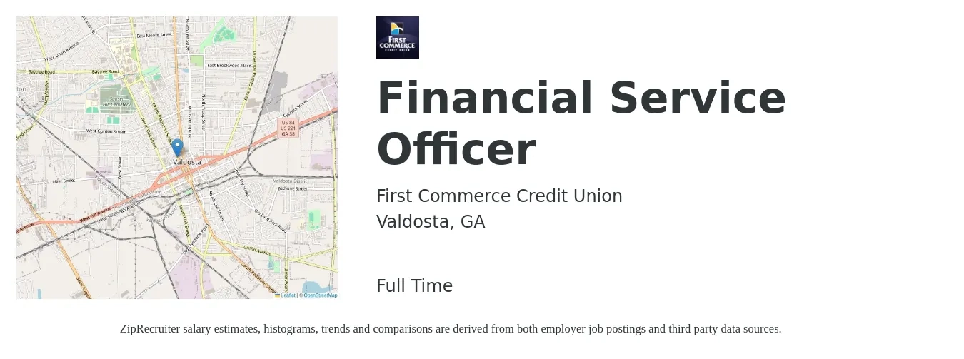 First Commerce Credit Union job posting for a Financial Service Officer in Valdosta, GA with a salary of $33,800 to $66,100 Yearly with a map of Valdosta location.