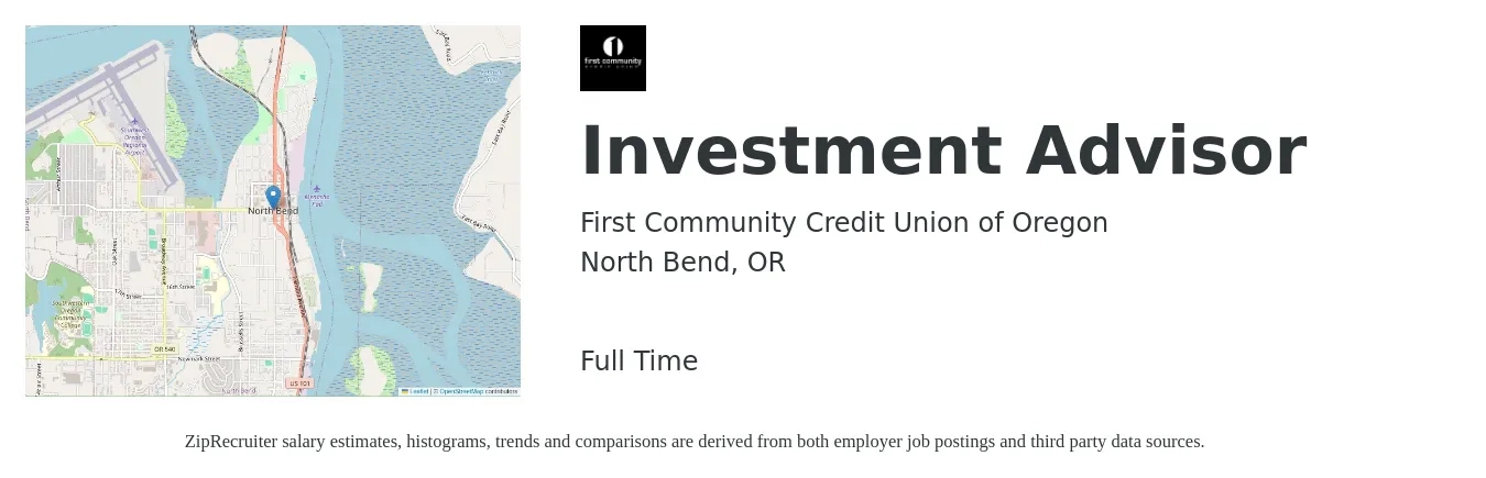 First Community Credit Union of Oregon job posting for a Investment Advisor in North Bend, OR with a salary of $54,700 to $88,600 Yearly with a map of North Bend location.