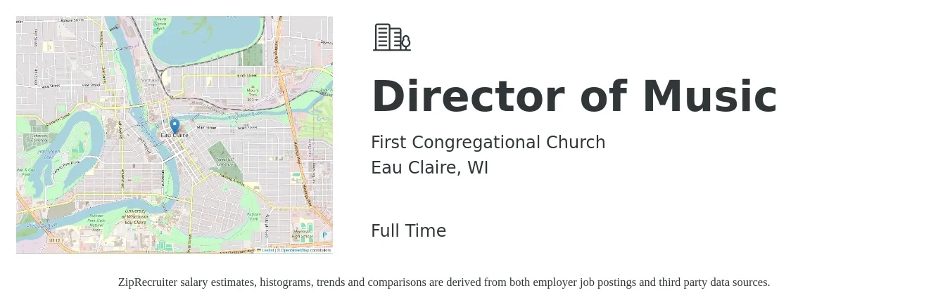 First Congregational Church job posting for a Director of Music in Eau Claire, WI with a salary of $42,100 to $57,500 Yearly with a map of Eau Claire location.