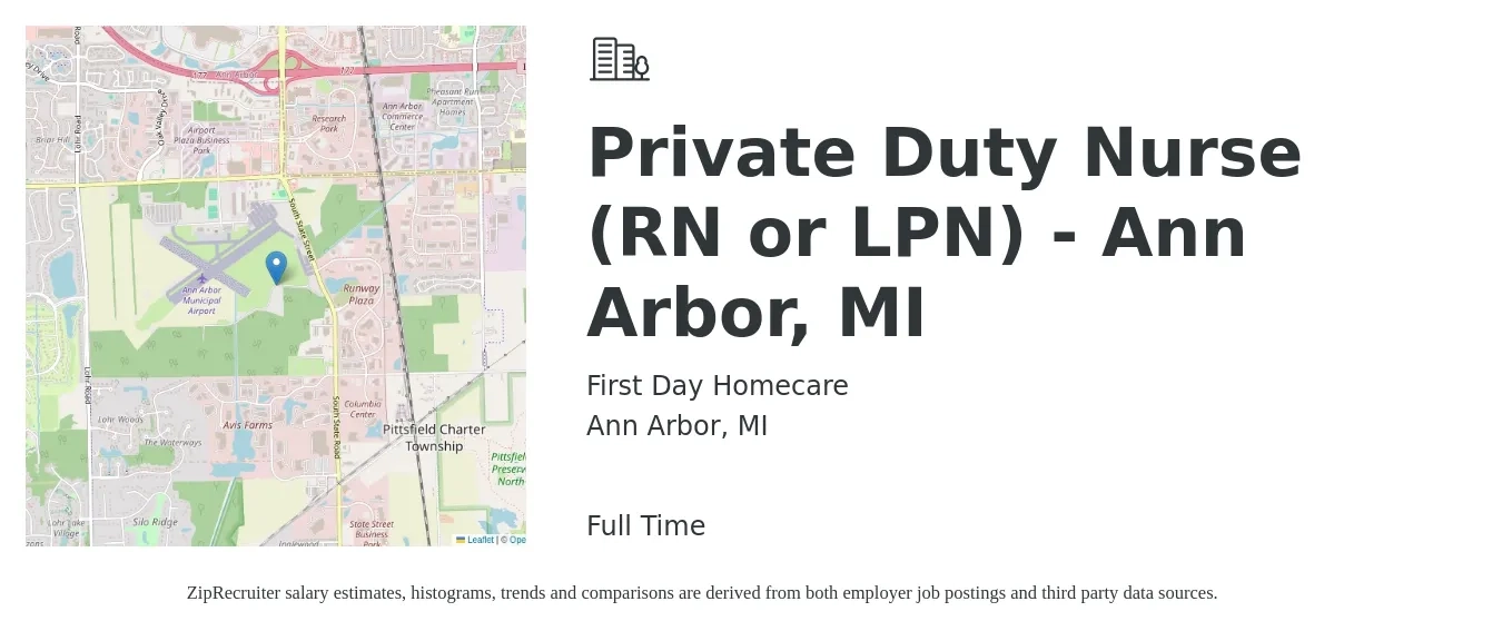 First Day Homecare job posting for a Private Duty Nurse (RN or LPN) - Ann Arbor, MI in Ann Arbor, MI with a salary of $27 to $34 Hourly with a map of Ann Arbor location.