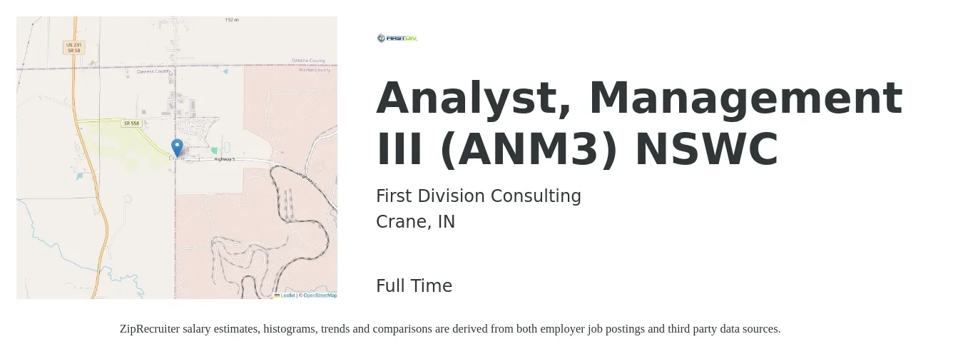 First Division Consulting job posting for a Analyst, Management III (ANM3) NSWC in Crane, IN with a salary of $79,500 to $109,500 Yearly with a map of Crane location.