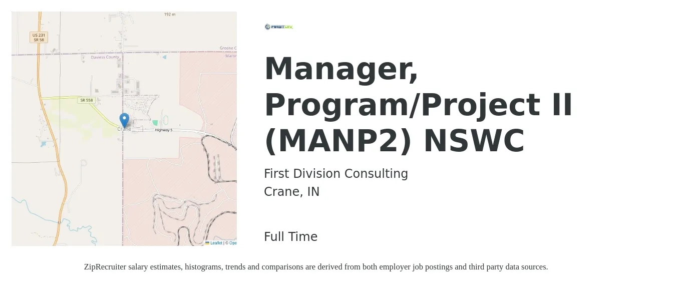 First Division Consulting job posting for a Manager, Program/Project II (MANP2) NSWC in Crane, IN with a salary of $45 to $64 Hourly with a map of Crane location.