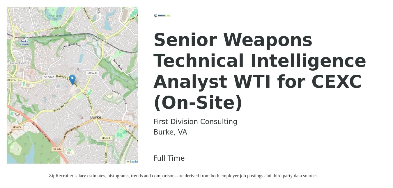 First Division Consulting job posting for a Senior Weapons Technical Intelligence Analyst WTI for CEXC (On-Site) in Burke, VA with a salary of $46 to $57 Hourly with a map of Burke location.
