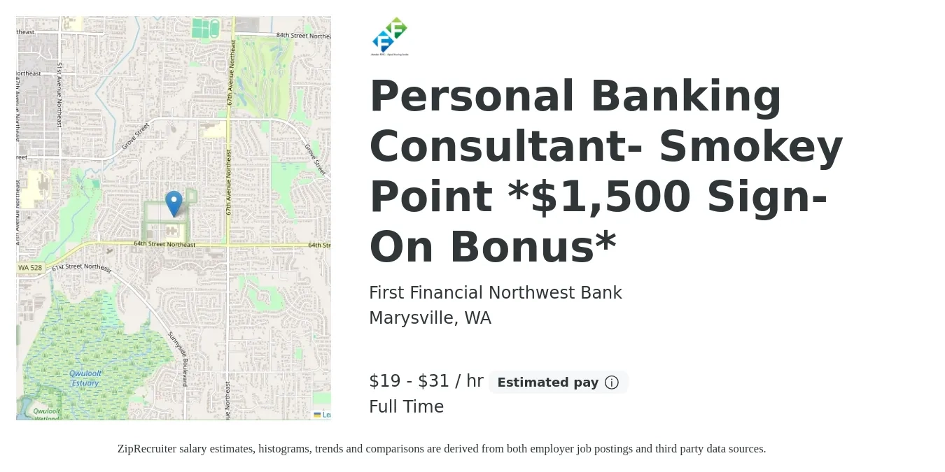 First Financial Northwest Bank job posting for a Personal Banking Consultant- Smokey Point *$1,500 Sign-On Bonus* in Marysville, WA with a salary of $20 to $33 Hourly with a map of Marysville location.