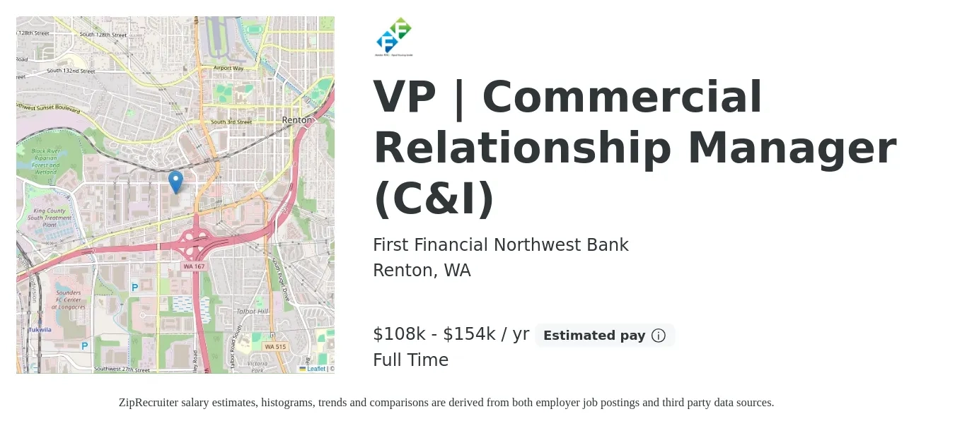 First Financial Northwest Bank job posting for a VP | Commercial Relationship Manager (C&I) in Renton, WA with a salary of $108,000 to $154,519 Yearly with a map of Renton location.