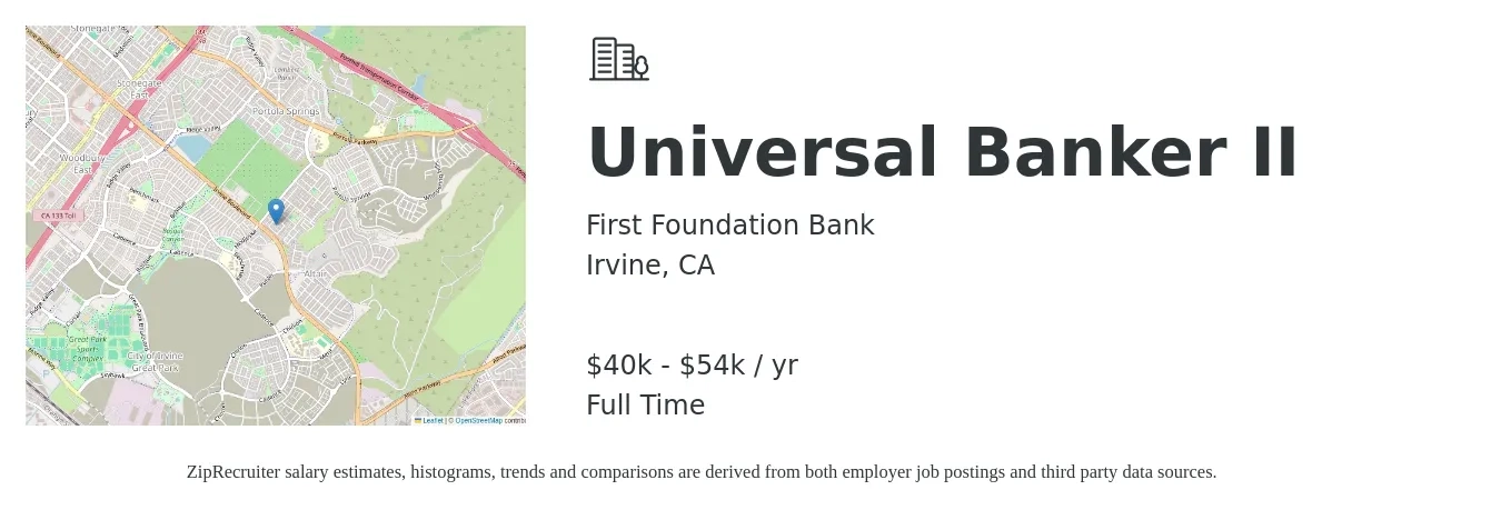 First Foundation Bank job posting for a Universal Banker II in Irvine, CA with a salary of $40,600 to $54,300 Yearly with a map of Irvine location.