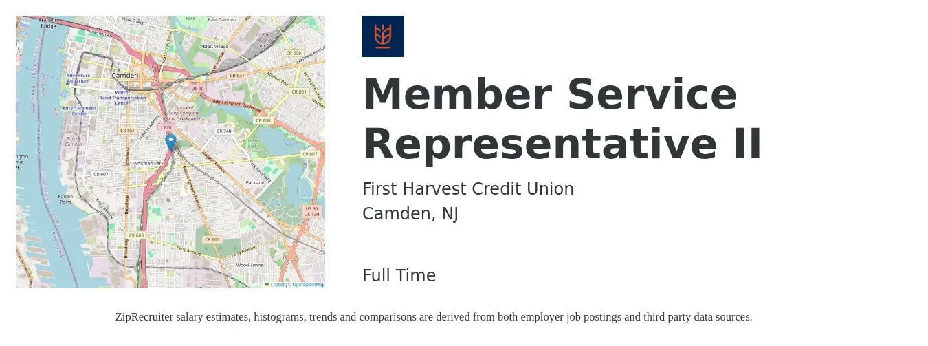 First Harvest Credit Union job posting for a Member Service Representative II in Camden, NJ with a salary of $12 to $20 Hourly with a map of Camden location.