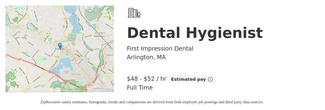 First Impression Dental job posting for a Dental Hygienist in Arlington, MA with a salary of $48 to $55 Hourly with a map of Arlington location.