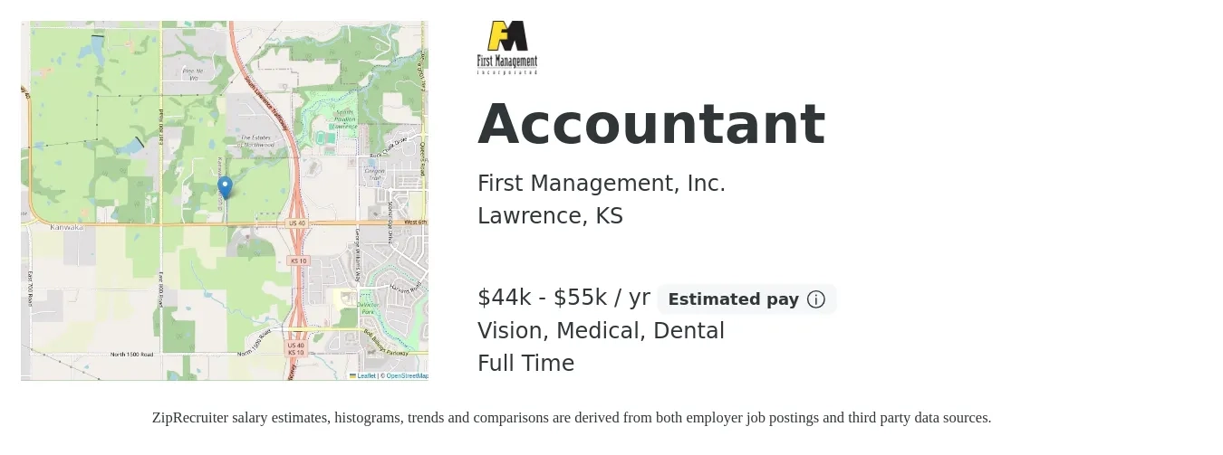 First Management, Inc. job posting for a Accountant in Lawrence, KS with a salary of $44,000 to $55,000 Yearly and benefits including vision, dental, life_insurance, medical, pto, and retirement with a map of Lawrence location.