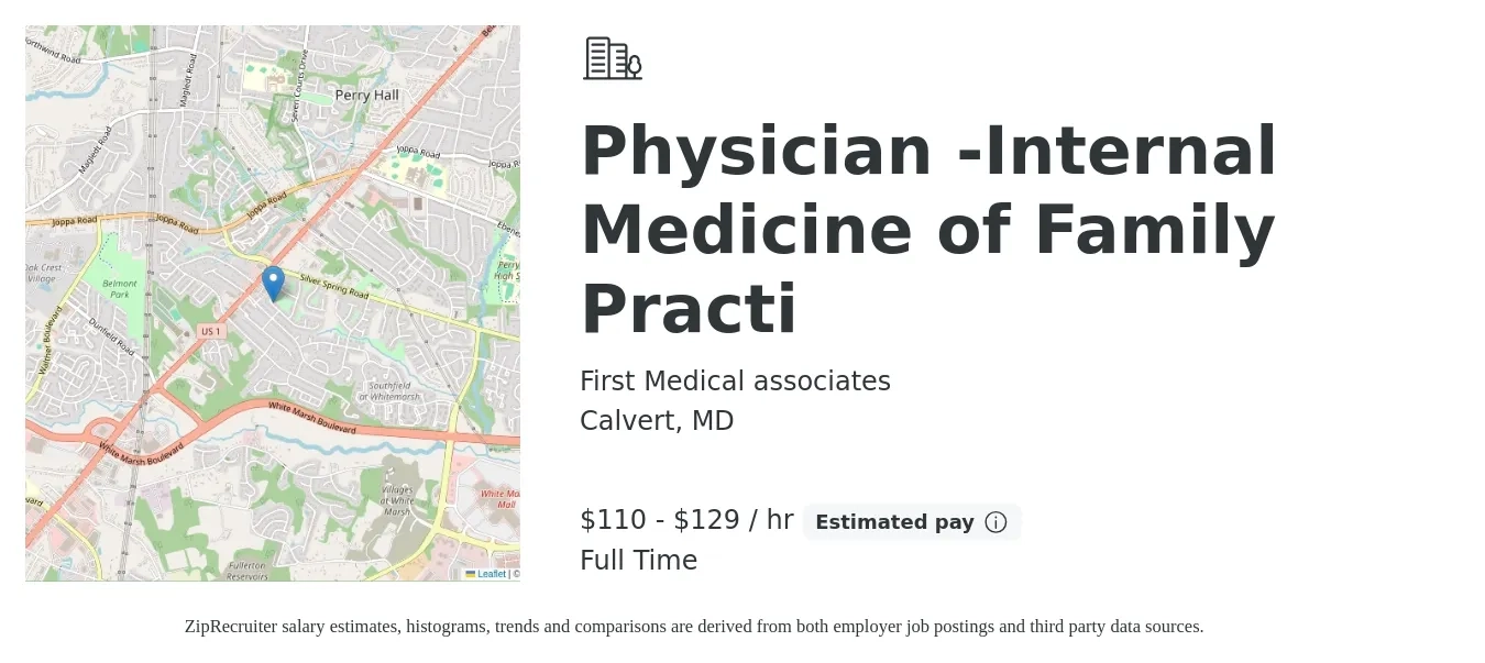 First Medical associates job posting for a Physician -Internal Medicine of Family Practi in Calvert, MD with a salary of $112,500 to $234,400 Yearly with a map of Calvert location.