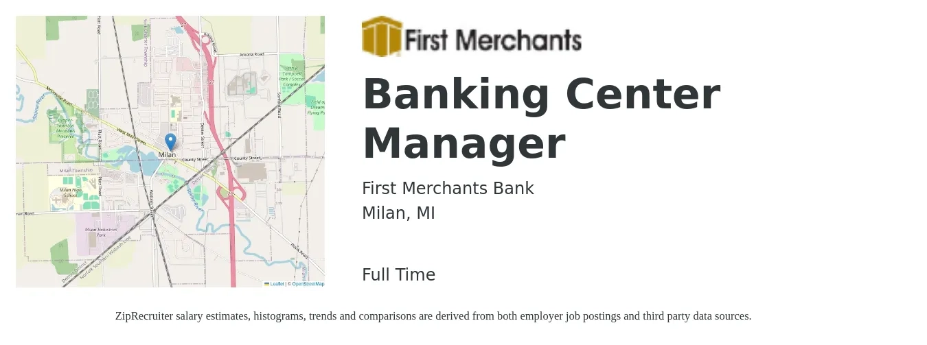 First Merchants Bank job posting for a Banking Center Manager in Milan, MI with a salary of $52,000 to $69,800 Yearly with a map of Milan location.