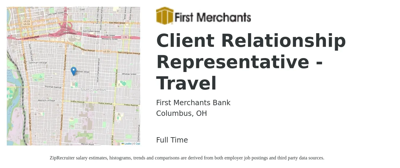 First Merchants Bank job posting for a Client Relationship Representative - Travel in Columbus, OH with a salary of $42,000 to $62,800 Yearly with a map of Columbus location.