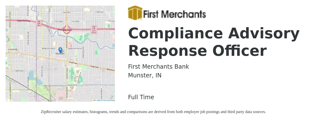 First Merchants Bank job posting for a Compliance Advisory Response Officer in Munster, IN with a salary of $60,000 to $112,200 Yearly with a map of Munster location.