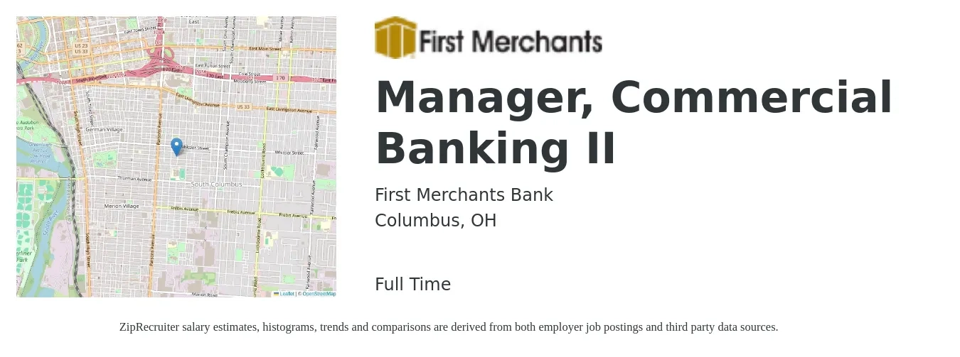 First Merchants Bank job posting for a Manager, Commercial Banking II in Columbus, OH with a salary of $34,800 to $82,100 Yearly with a map of Columbus location.