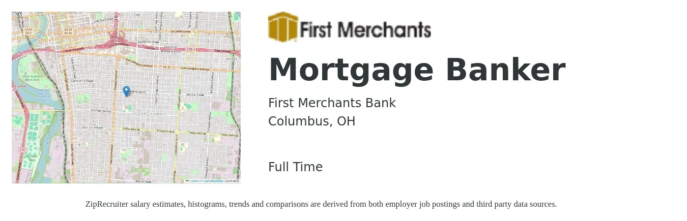 First Merchants Bank job posting for a Mortgage Banker in Columbus, OH with a salary of $77,300 to $96,600 Yearly with a map of Columbus location.