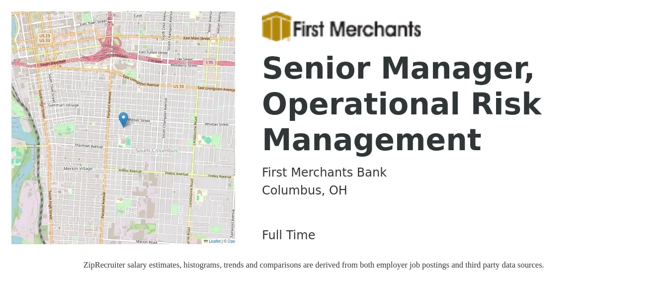 First Merchants Bank job posting for a Senior Manager, Operational Risk Management in Columbus, OH with a salary of $81,600 to $140,100 Yearly with a map of Columbus location.