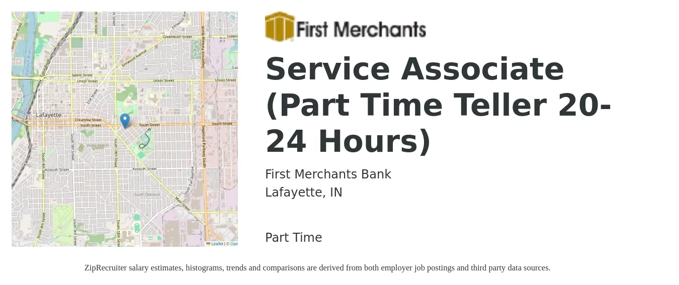 First Merchant's Bank job posting for a Service Associate (Part Time Teller 20-24 Hours) in Lafayette, IN with a salary of $15 to $20 Hourly with a map of Lafayette location.