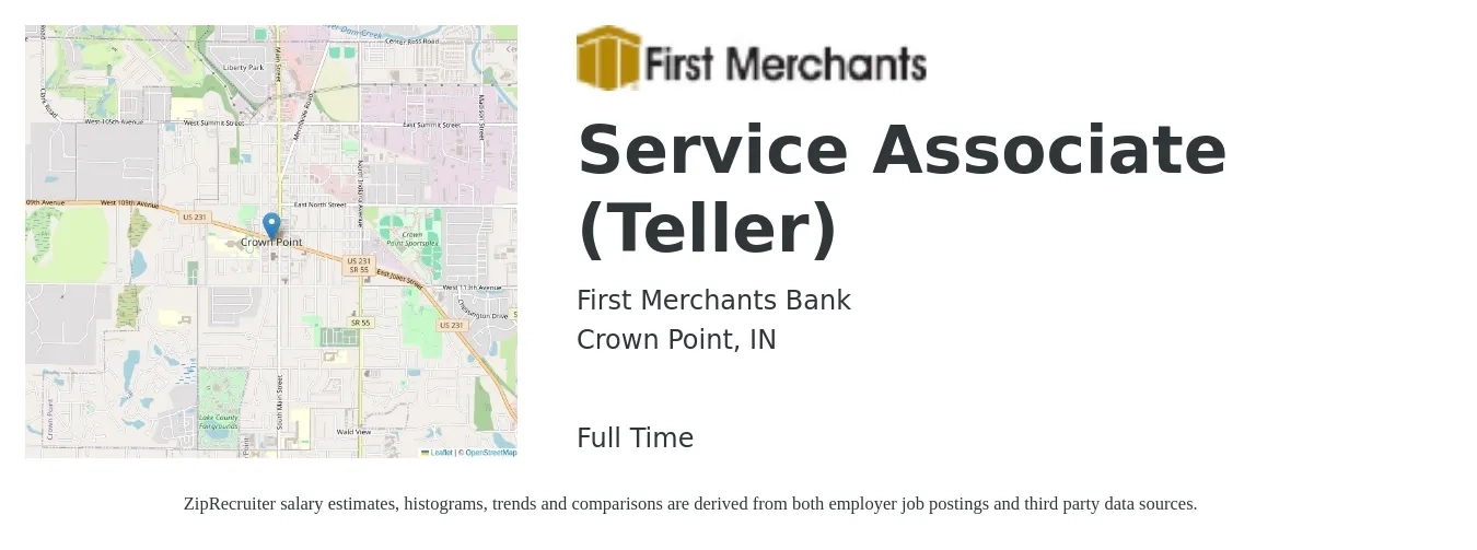 First Merchants Bank job posting for a Service Associate (Teller) in Crown Point, IN with a salary of $15 to $19 Hourly with a map of Crown Point location.