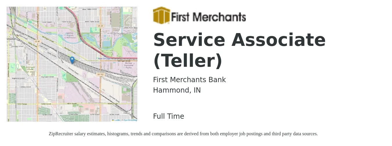 First Merchants Bank job posting for a Service Associate (Teller) in Hammond, IN with a salary of $15 to $19 Hourly with a map of Hammond location.
