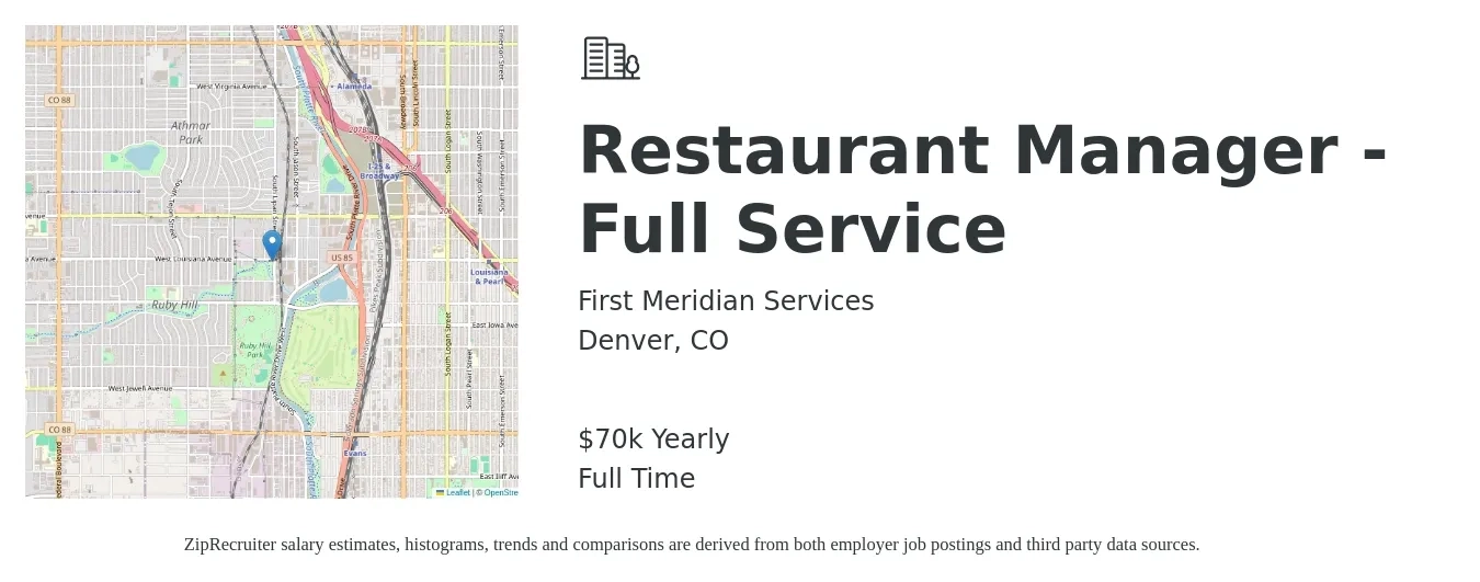 First Meridian Services job posting for a Restaurant Manager - Full Service in Denver, CO with a salary of $70,000 Yearly with a map of Denver location.