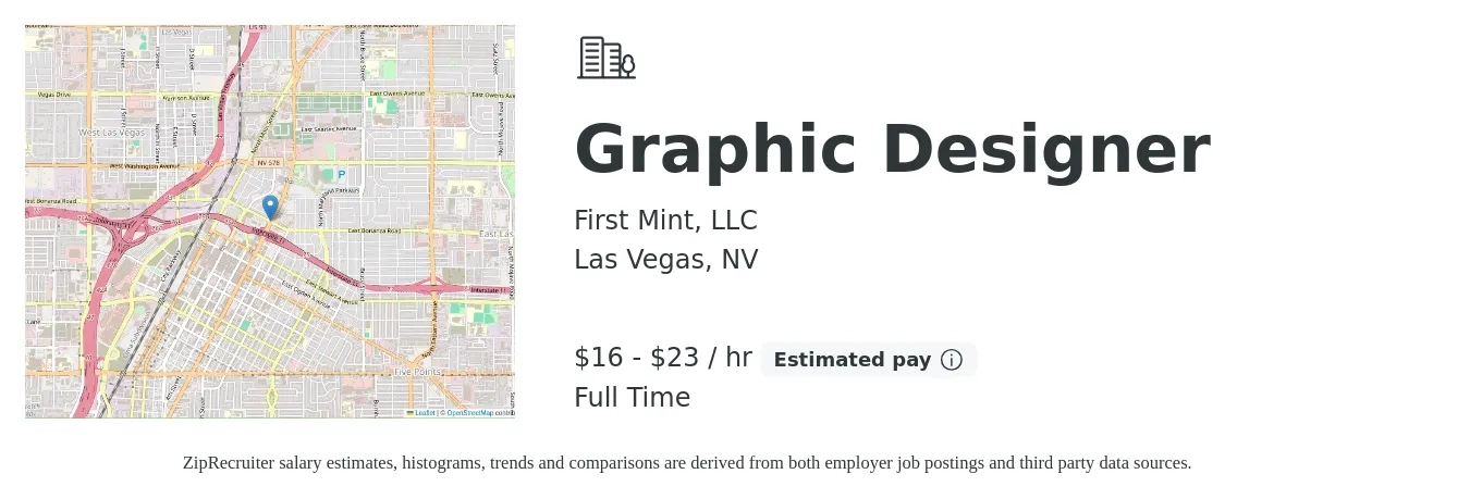 First Mint, LLC job posting for a Graphic Designer in Las Vegas, NV with a salary of $17 to $24 Hourly with a map of Las Vegas location.