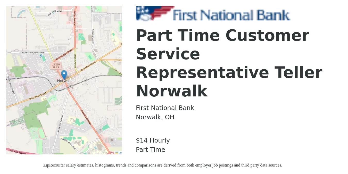 First National Bank job posting for a Part Time Customer Service Representative Teller Norwalk in Norwalk, OH with a salary of $15 Hourly with a map of Norwalk location.