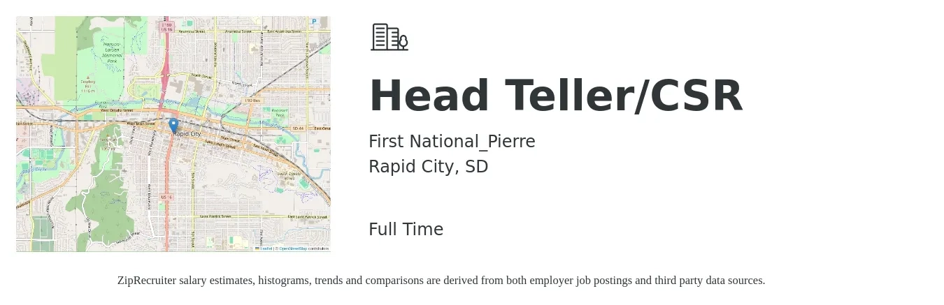 First National_Pierre job posting for a Head Teller/CSR in Rapid City, SD with a salary of $15 to $20 Hourly with a map of Rapid City location.