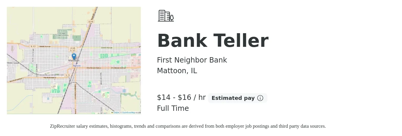 First Neighbor Bank job posting for a Bank Teller in Mattoon, IL with a salary of $15 to $17 Hourly with a map of Mattoon location.