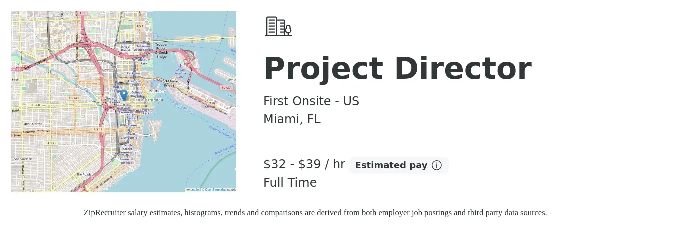 First Onsite - US job posting for a Project Director in Miami, FL with a salary of $70,000 to $85,000 Yearly with a map of Miami location.