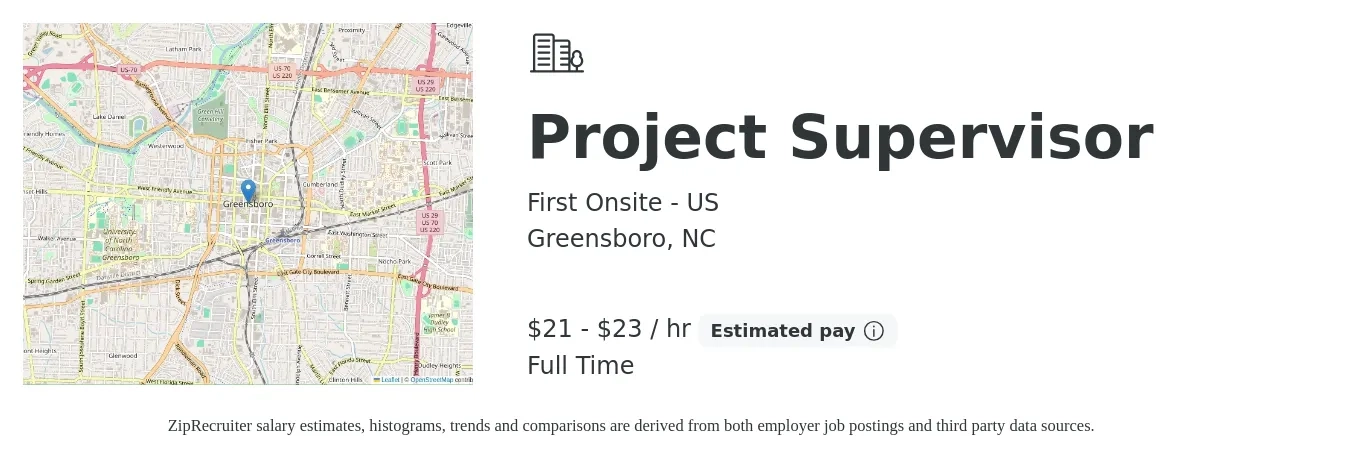 First Onsite - US job posting for a Project Supervisor in Greensboro, NC with a salary of $22 to $24 Hourly with a map of Greensboro location.