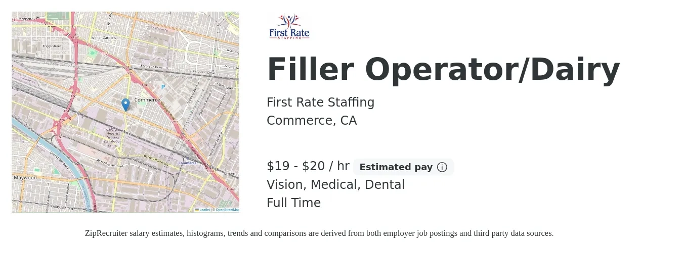 First Rate Staffing job posting for a Filler Operator/Dairy in Commerce, CA with a salary of $20 to $21 Hourly and benefits including vision, dental, life_insurance, and medical with a map of Commerce location.