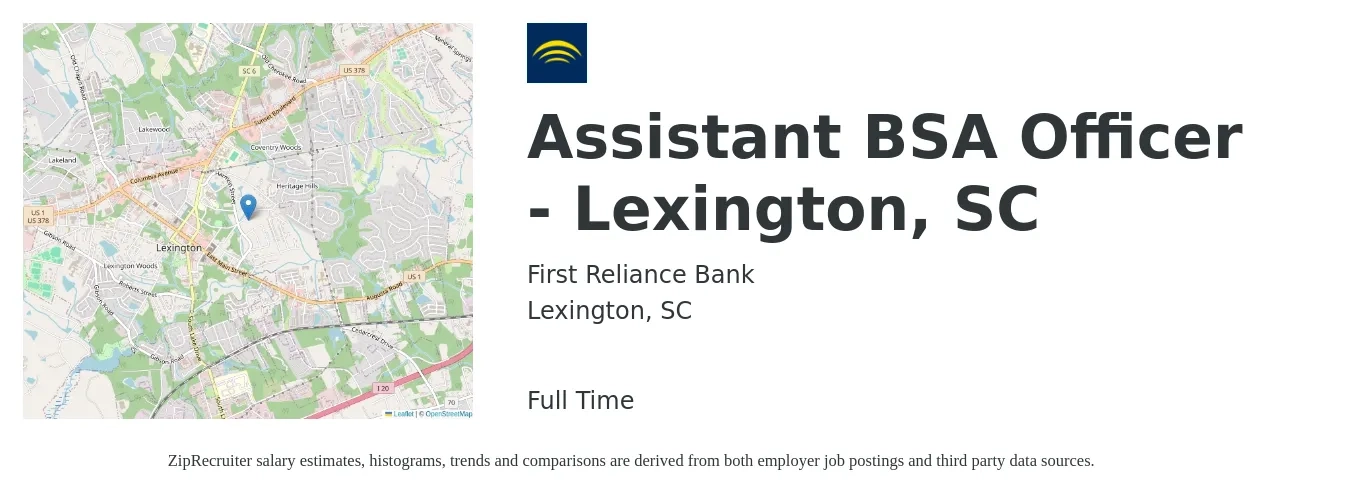 First Reliance Bank job posting for a Assistant BSA Officer - Lexington, SC in Lexington, SC with a salary of $53,100 to $94,200 Yearly with a map of Lexington location.