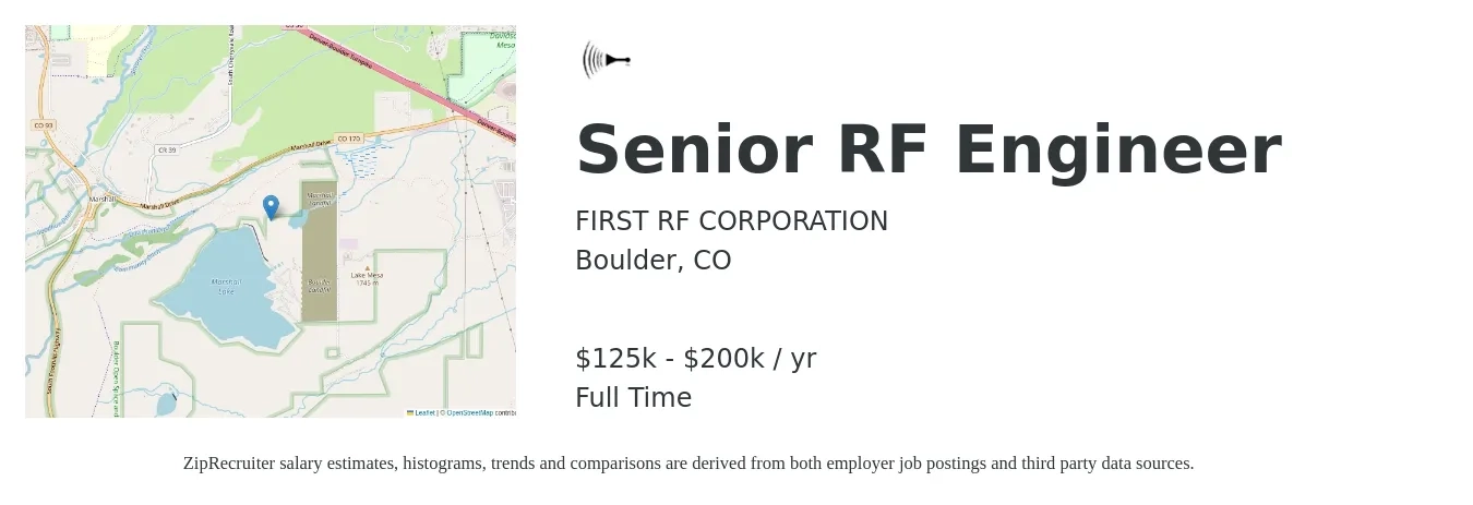 FIRST RF CORPORATION job posting for a Senior RF Engineer in Boulder, CO with a salary of $125,000 to $200,000 Yearly with a map of Boulder location.