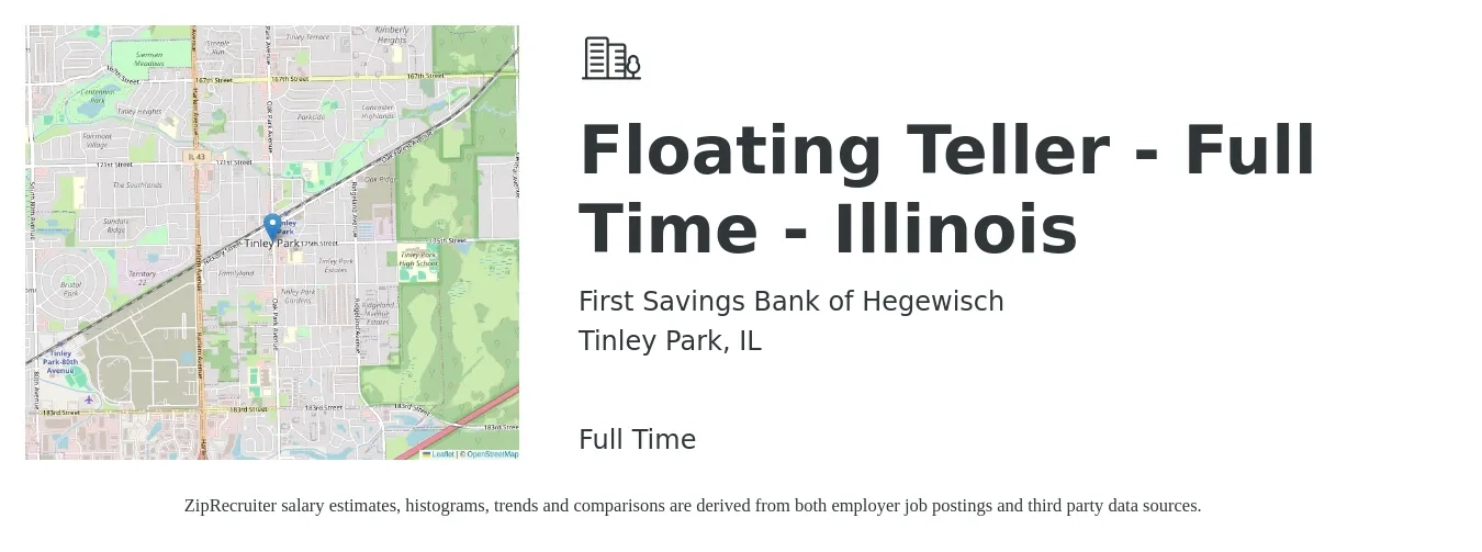 First Savings Bank of Hegewisch job posting for a Floating Teller - Full Time - Illinois in Tinley Park, IL with a salary of $16 to $20 Hourly with a map of Tinley Park location.