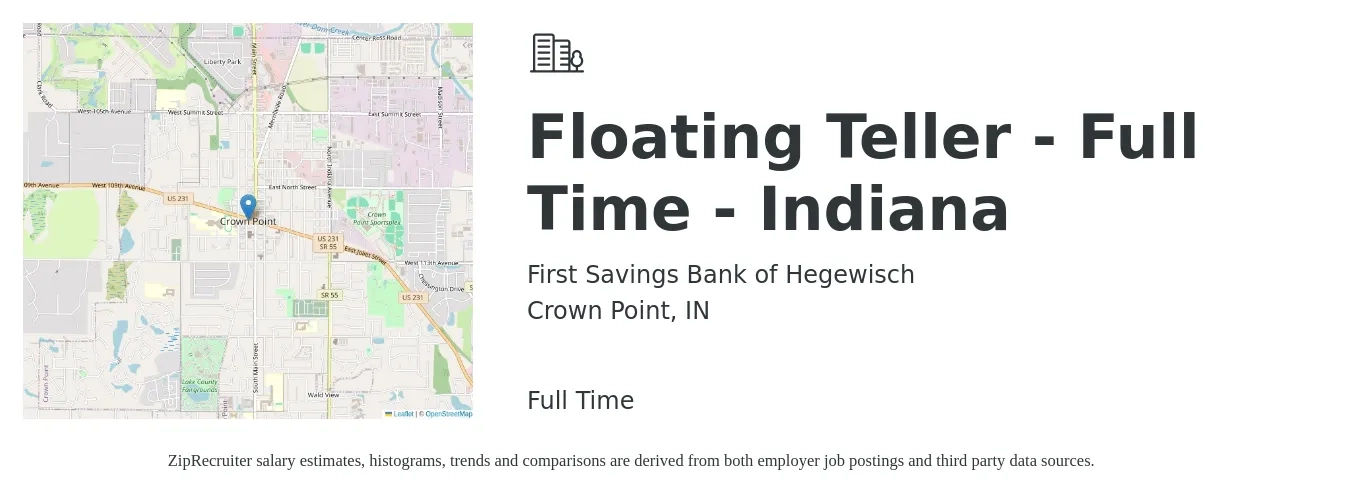 First Savings Bank of Hegewisch job posting for a Floating Teller - Full Time - Indiana in Crown Point, IN with a salary of $15 to $19 Hourly with a map of Crown Point location.