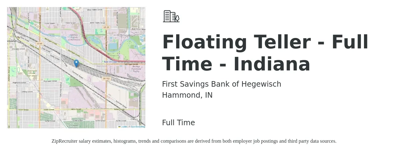 First Savings Bank of Hegewisch job posting for a Floating Teller - Full Time - Indiana in Hammond, IN with a salary of $16 to $19 Hourly with a map of Hammond location.