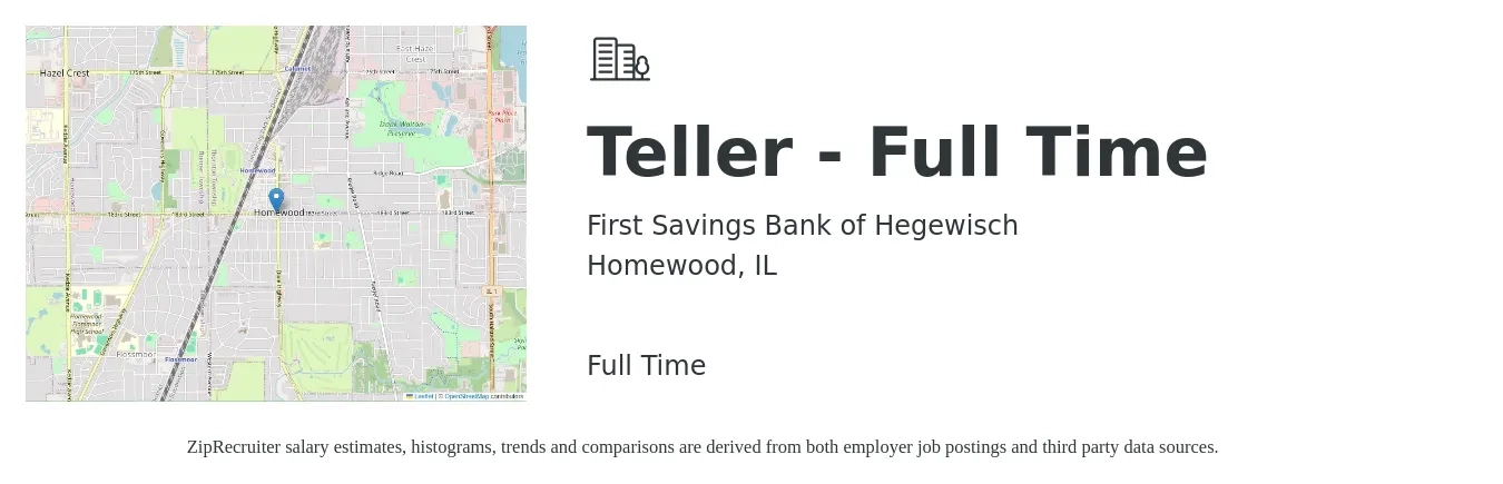 First Savings Bank of Hegewisch job posting for a Teller - Full Time in Homewood, IL with a salary of $16 to $20 Hourly with a map of Homewood location.