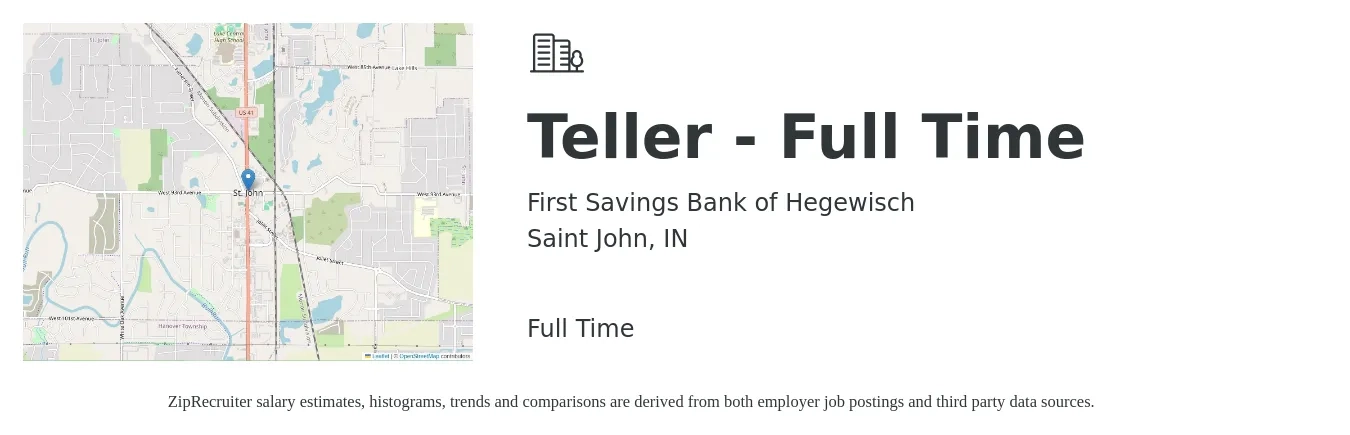 First Savings Bank of Hegewisch job posting for a Teller - Full Time in Saint John, IN with a salary of $14 to $18 Hourly with a map of Saint John location.