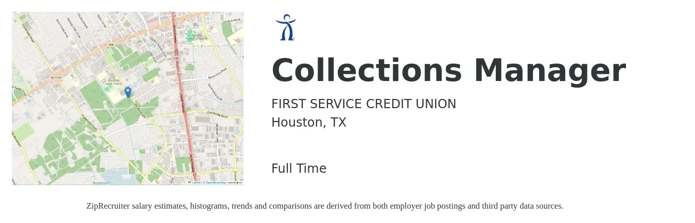 FIRST SERVICE CREDIT UNION job posting for a Collections Manager in Houston, TX with a salary of $38,700 to $62,600 Yearly with a map of Houston location.